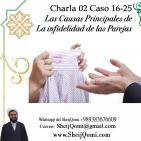 Charla 02 Caso 16 - 25 Las Causas principales de la Infidelidad de Pareja