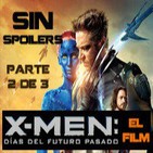 LODE 4x41 –parte 2/3– X-MEN Días del Futuro Pasado (film SIN spoilers)