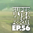 56 - Especial E3 2016 (Parte 2)