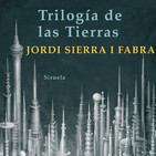 'La trilogía de las tierras' de JORDI SIERRA Y FABRA (Nora, 4B)