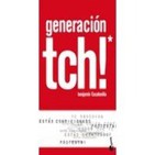 Música Kasual Con Buena Letra presenta Generación TCH! de Benjamín Escalonilla 21-11-2011