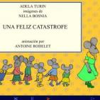 Una feliz catástrofe