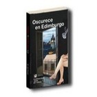 Oscurece en Edimburgo. Cap. IV
