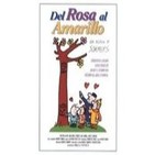 Del Rosa Al Amarillo