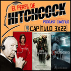 El Perfil de Hitchcock 3x22: Cine y Expedientes X, Jackie, Hasta el último hombre y Último domicilio conocido.