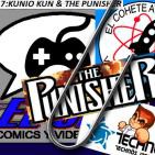 El Cohete Atómico y El Clip :Kunio Kun y The Punisher