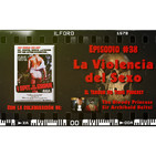 El Terror No Tiene Podcast - Episodio #38 - La Violencia del Sexo (1978) ft. The Bloody Princess, Sir Archibald Beltxi
