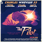 Charlas Whovian 33: The pilot