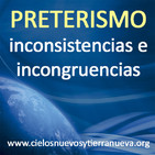 Preterismo inconsistencias e incongruencias