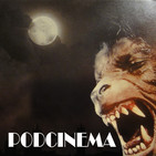Podcinema ep. 240. Hombres lobo