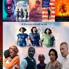 El podcast de C&R - 2X13 - OscarsSoBlack: MOONLIGHT, FIGURAS OCULTAS, LOVING, THE BIRTH OF A NATION y QUEEN OF KATWE