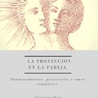 La proyección en la pareja. Christian Ortiz
