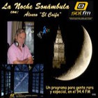La Noche Sonámbula del día 10-02-2015
