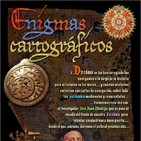 Programa 177: ENIGMAS CARTOGRÁFICOS