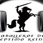 Caballeros del Septimo Reino 1x05