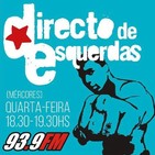 Directo de Esquerdas - Episodio 8