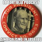 La Tortulia #94 - Sindicalismo en los EEUU