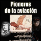 Programa 183: PIONEROS DE LA AVIACIÓN