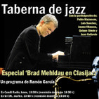 Taberna de JAZZ - 055 - Especial Brad Mehldau por concierto en Clasijazz