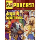 Pixelacos 009 - Juegos de Superhéroes