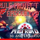 Hyrule Project Episodio 79: Especial Metroid 30 Aniversario & Axiom Verge