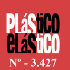 PLÁSTICO ELÁSTICO Agosto 11 2017 Nº - 3.427