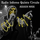 Radio Inferno Quinto Circulo Assasin Mask