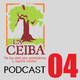 La Ceiba PODCAST 04