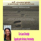 Cuidate mucho: El cuerpo como camino. Segunda parte.