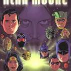 La Viñeta. Universo DC de Alan Moore y La Fuerza Vital de la Cannon.