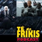Te de Frikis 90 Review del Tercer Episodio de la Setima Temporada de Juego de Tronos