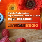 10 Alimentos anticancer. CANAL SUR RADIO