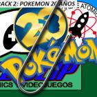 El Clip El Podcast de comics y videojuegos Bonus track 2.- Pokemon 20 Aniversaio