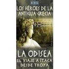 Heroes De La.Antigua Grecia: La Odisea, El Viaje A Itaca Desde Troya