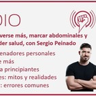 Episodio 97: Cómo moverse más, marcar abdominales y ganar músculo sin perder salud, con Sergio Peinado