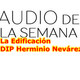 Audio de la semana - La edificación