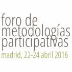 Foro de metodologías participativas. Entrevista colectiva.