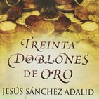 'Treinta doblones de oro' de JESUS SANCHEZ ADALID (MarkelU, 3D)