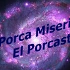 PORCA MISERIA