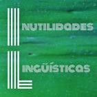 Inutilidades Lingüísticas