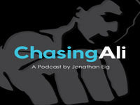 Ep. 4 - Meeting the Muhammad Ali: Take One