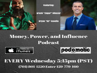 Money Power and Influence Podcast 29