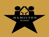 47. Hamilton Mixtape (Part 6)