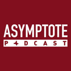 Asymptote Podcast: The Power of the In-Between