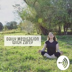 Be Gentle on Yourself, Daily Meditation with Zarly, 50