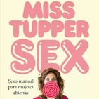 'Miss tupper sex' de Amantis 12-10-2017 La pasión
