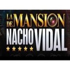 La Mansion de Nacho Vidal: Capitulo numero uno...