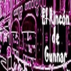 Podcast de EL RINCÓN DE GUNNAR