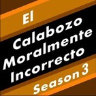 El Calabozo Moralmente Incorrecto