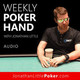 Weekly Poker Hand, Episode 165